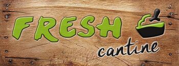 FRESH cantine